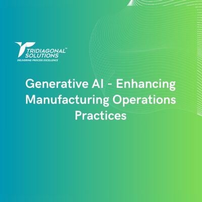 Generative AI - Enhancing Manufacturing Operations Practices-featured