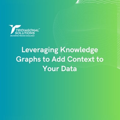 Leveraging Knowledge Graphs to Add Context to Your Data-featured