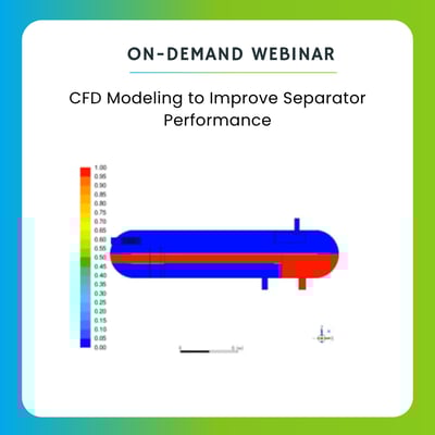 CFD Modeling to Improve Separator Performance-featured